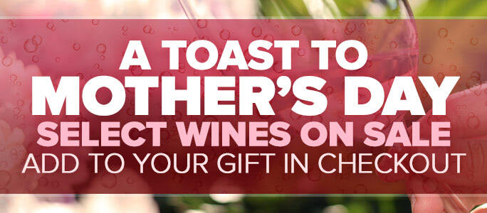 Save On Wine This Mother's Day